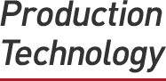 PRODUCTION TECHNOLOGY